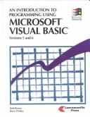 Cover of: An Introduction to Programming Using Microsoft Visual Basic Versions 5 and 6
