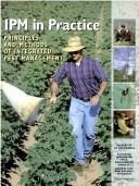 Cover of: IPM in practice: Principles and methods of integrated pest management (Publication)