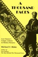 Cover of: A Thousand Faces by Michael F. Blake, Michael F. Blake