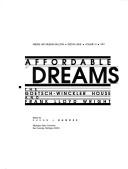 Cover of: Affordable dreams by edited by Susan J. Bandes.