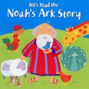 Cover of: Let's Read the Noah's Ark Story