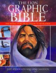 Cover of: The Lion Graphic Bible by J. Anderson