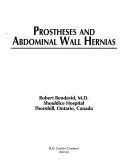 Prostheses and abdominal wall hernia by Robert Bendavid