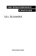 Cover of: The Stratospheric Canticles by Will Alexander - undifferentiated