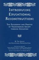 Introducing educational reconstruction by Frances L. O'Neil, Frank A. Stone, T. Mathai Thomas
