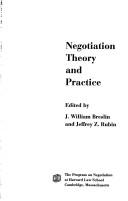 Cover of: Negotiation Theory and Practice by 