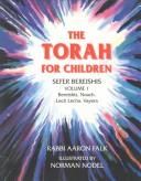 Cover of: The Torah for Children: Sefer Bereishis  by Tehila Beckerman, Aaron Falk, Tehila Beckerman, Aaron Falk