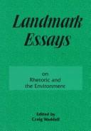 Cover of: Landmark essays on rhetoric and the environment | 