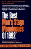 Cover of: The Best Men's Stage Monologues of 1992 (Best Men's Stage Monologues)