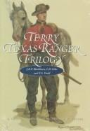 Cover of: Terry Texas Ranger Trilogy | J. K. P. Blackburn