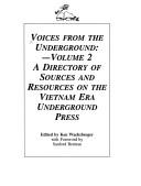 Cover of: Voices from the Underground: Insider Histories of the Vietnam Era Underground Press