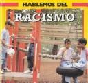 Cover of: Hablemos Del Racismo by Angela Grunsell