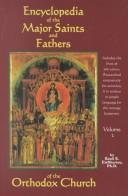 Cover of: Encyclopedia of the Major Saints & Fathers of the Orthodox Church