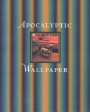 Cover of: Apocalyptic Wallpaper