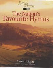 Cover of: A Nation's Favourite Hymns by Andrew Barr, "Songs of Praise"