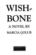 Cover of: Wish-bone: a novel