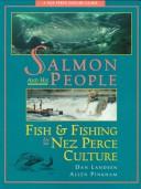 Cover of: Salmon and His People Vol. 2 : Fish and Fishing in Nez Perce Culture