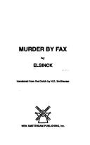 Murder by fax by Elsinck.