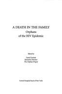 Cover of: A Death in the family: orphans of the HIV epidemic