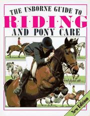 Cover of: The Usborne Guide to Riding and Pony Care (Riding & Pony Care) | C. Rawson