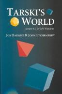 Cover of: Tarski's World: Version 4.0 for MS Windows (Center for the Study of Language and Information - Lecture Notes)