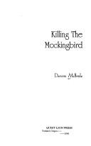 Cover of: Killing The Mockingbird