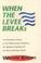 Cover of: When the Levee breaks