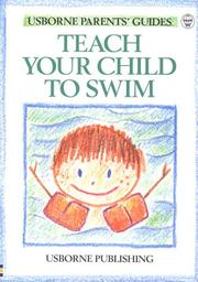 Cover of: Teach Your Child to Swim by Usborne Books