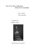 Cover of: The art of John Cederquist: Reality of illusion