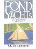 Cover of: Pond Yachts by M. de Lesseps, M. de Lesseps