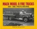 Cover of: Mack Model B fire trucks, 1954 through 1966: photo archive