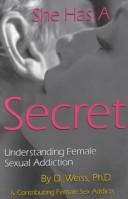 Cover of: She Has a Secret by Douglas Weiss