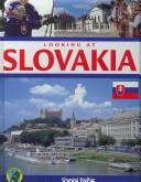 Cover of: Looking at Slovakia (Looking at Europe) by Daniel Kollar