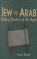 Cover of: Jew Vs. Arab: Sibling Rivalry of the Ages