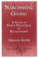 Cover of: Narcissistic giving by Gerald Alper