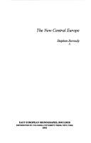 Cover of: The new central Europe. by Stephen Borsody