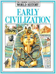 Cover of: Early Civilizations (Usborne Illustrated World History) by Jane Chisholm, Anne Millard
