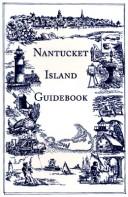 Cover of: Nantucket Island guidebook