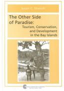 Cover of: The other side of paradise by Susan C. Stonich