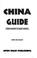 Cover of: China Guide