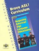 Bravo Asl! Curriculum by Jenna Cassell