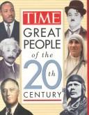 Cover of: Great people of the 20th century by Time Books (New York, N.Y.)