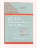 Lapita and Its Transformations in Near Oceania by Patrick Vinton Kirch