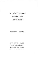 Cover of: A Gay Diary by Donald Vining, Donald Vining