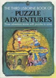 Cover of: Puzzle Adventures: The Pyramid Plot/the Emerald Conspiracy/the Invisible Spy (Usborne Puzzle Adventures, Book 3)