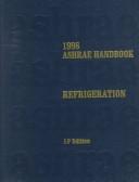 Cover of: 1998 Ashrae Handbook: Refrigeration (Inch Pound) (Ashrae Handbook Refrigeration Systems/Applications Inch-Pound System)