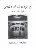 Cover of: Show Houses: Twin Cities Style