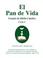 Cover of: El pan de vida