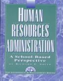 Cover of: Human Resources Administration by Richard E. Smith