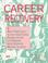 Cover of: Career recovery